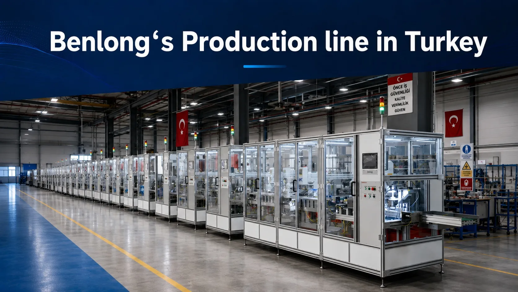 Benlong Automatic Production Line in Turkey