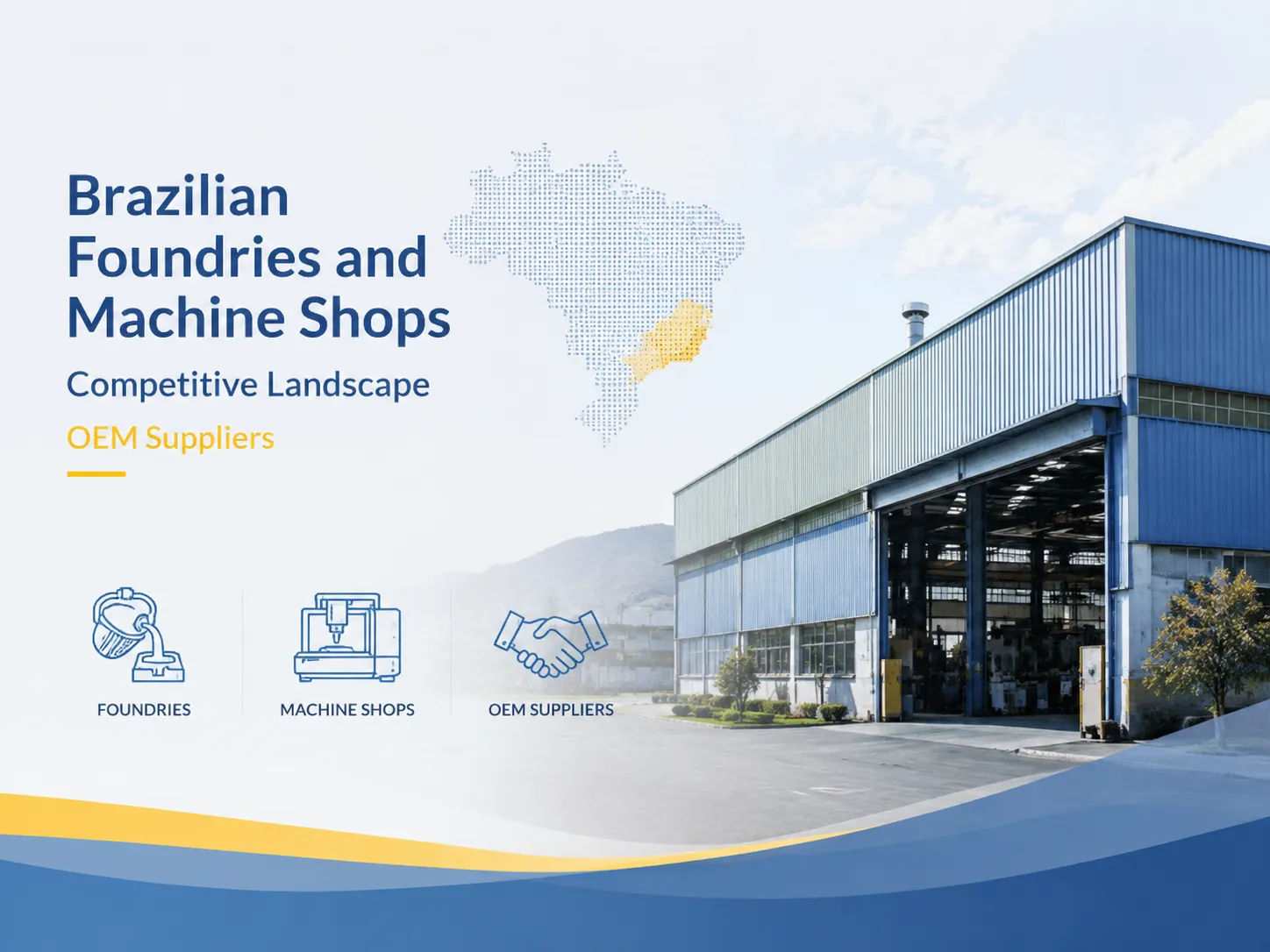 Brazilian Foundries and Machine Shops Competitive Landscape OEM Suppliers